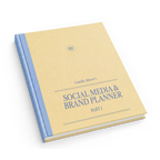 The Social Media & Brand Planner: Part 1